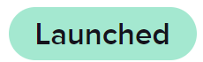 Launched 
